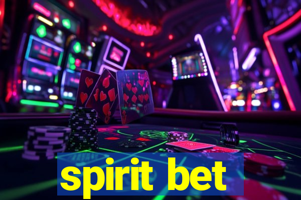 spirit bet